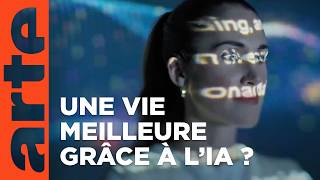 Nos nouvelles vies avec l'IA | Documentaire | ARTE