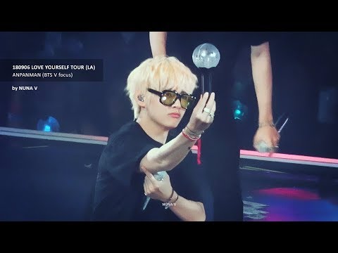 180906 Love yourself tour in LA - ANPANMAN / BTS V focus fancam / 방탄소년단 뷔 직캠