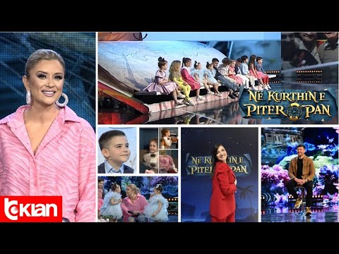 Në Kurthin e Piter Pan - Të ftuar Marsela Çibukaj dhe Redi Jupi