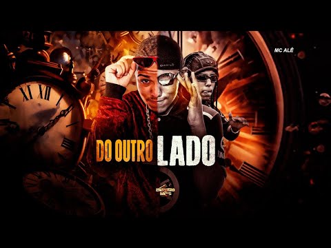 MC Alê - Lágrimas Cai (DJ Biel Bolado) Do Outro Lado