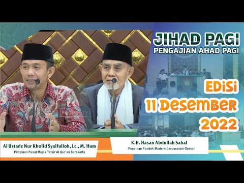 Jihad Pagi Edisi 11 Desember 2022 di Ponpes MTA