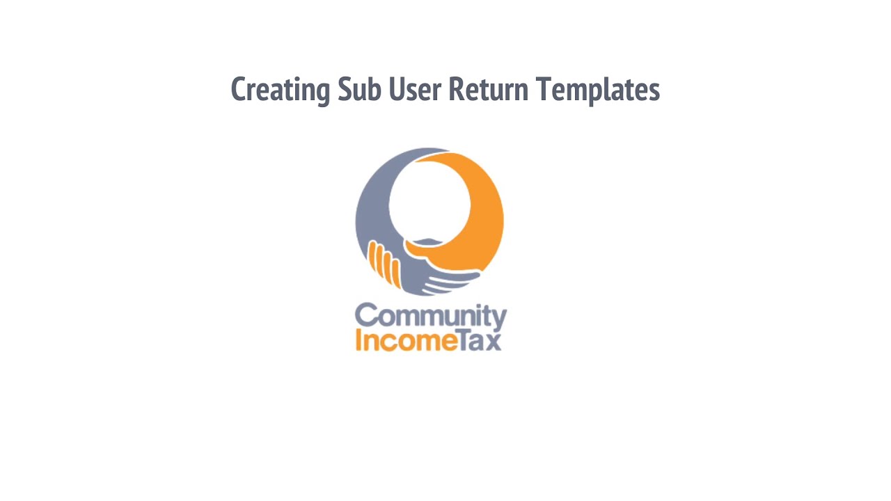 6. Creating Sub User Return Templates
