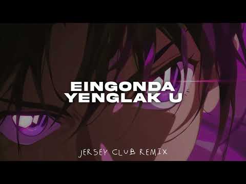 Eingonda Yenglak U (Jersey Club Remix)