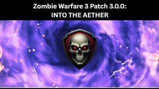 Patch 3.0.0: Into the aether!