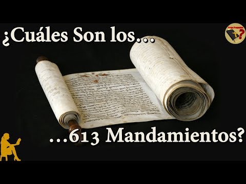 ¿Cuáles son los 613 Mandamientos en la Ley del Antiguo Testamento? - Tengo Preguntas