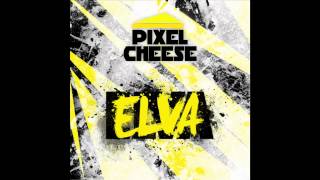 Pixel Cheese - Elva (Cover Art)