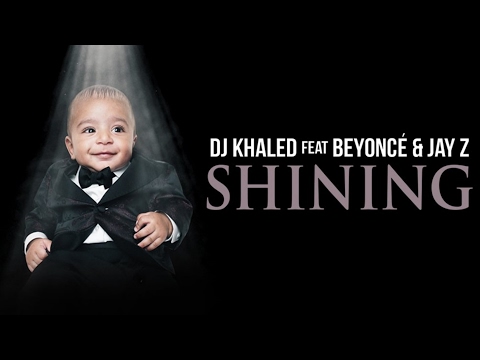 DJ Khaled - Shining ft. Beyonce & Jay Z (Clean)