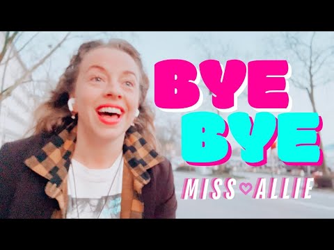 Miss Allie • BYE BYE (Official Musicvideo)