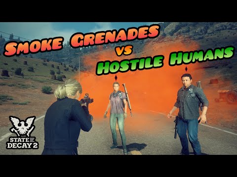 How to Kill Hostile Humans in Lethal Zone Using SMOKE GRENADES? State of Decay 2