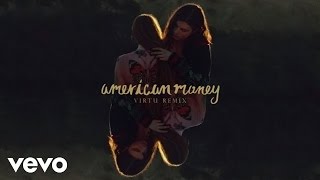 BØRNS - American Money (Virtu Remix/Audio)