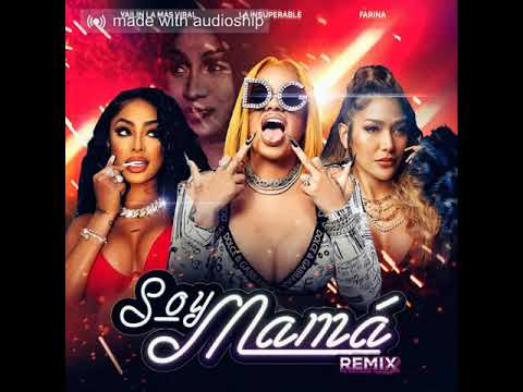 LA INSUPERABLE X FARINA X YAILIN - SOY MAMA (REMIX) - DJMIXEREDIT INTRO OUTRO 120BPM