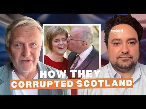 ‘The SNP think they’re above the law’ | How Nicola Sturgeon and her husband corrupted Scotland