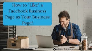 How to Like Other Pages as Your Business Page 2018