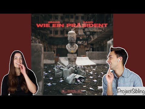 Wie ein Präsident - BRADO feat. RAMO - Unsere Reaktion