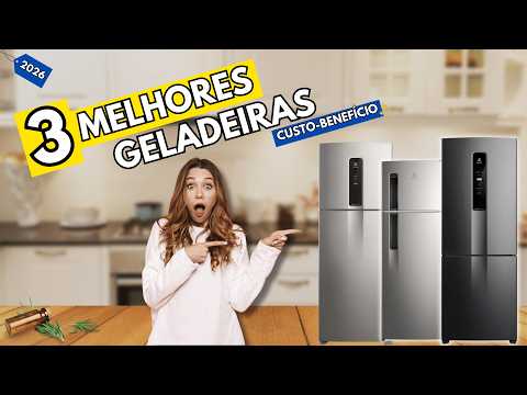 Top 3 Geladeiras Electrolux com Melhor Custo-Benefício  2026 (Inverter, AutoSense e Inverse)