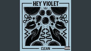 Kadr z teledysku Clean tekst piosenki Hey Violet