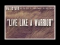 Matisyahu - Live Like A Warrior [Official Audio]