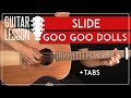 Slide Goo Goo Dolls Guitar Tutorial 🎸Guitar Lesson |Easy Chords + TAB|