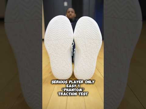 SERIOUS PLAYER ONLY EASY 1 “Phantom” Traction test