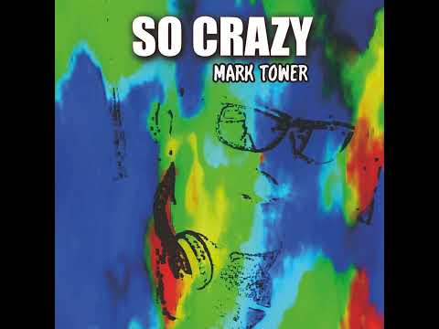 Mark Tower - So Crazy REMIX 2023