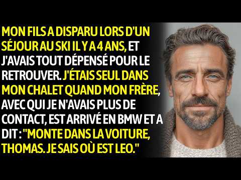 Mon Fils A Disparu Il Y A 3 Ans, Et Mon Frère Absent 15 Ans Est Arrivé En BMW...