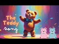Teddy Bear Song Teddy Bear Teddy Bear My Teddy Bear Belongs To Me Nursery Rhyme Kids Song