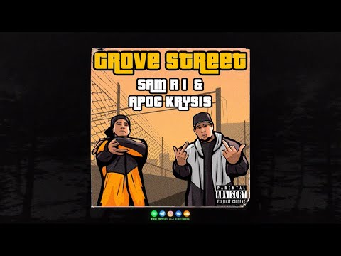 SAM R I - GROVE ST. FEAT APOC KRYSIS (MEMPHIS 66.6 EXCLUSIVE)