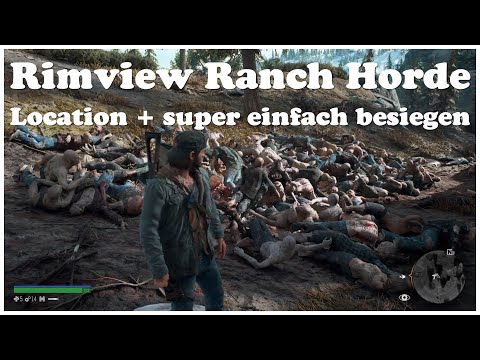 Days Gone Rimview Ranch Horde Location + super einfach besiegen Crater Lake Freaker Hordenkiller