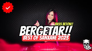 Download lagu BEST OF SANXANE 2023 ( Dj Jungle Dutch Terbaru ) BASS BETON!!! mp3