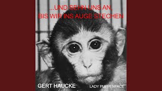 ... und sehn uns an, bis wir in's Auge stechen