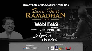 Download lagu Suara Hati Ramadhan (Iwan Fals & Band bersama Fahruddin Faiz) | Episode Ayolah Mulai mp3