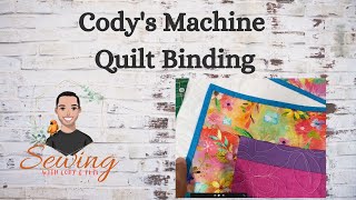 Machine Quilt Binding Cody’s way