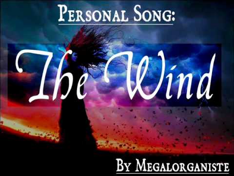 Personal Song: The Wind