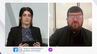 Պատասխանում է Տ. Բարդուղիմեոս քահանա Հակոբյանը