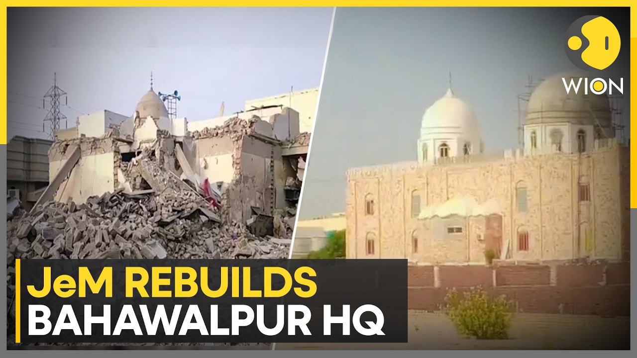 JeM Complex In Bahawalpur Rebuilt After Operation Sindoor Strikes
