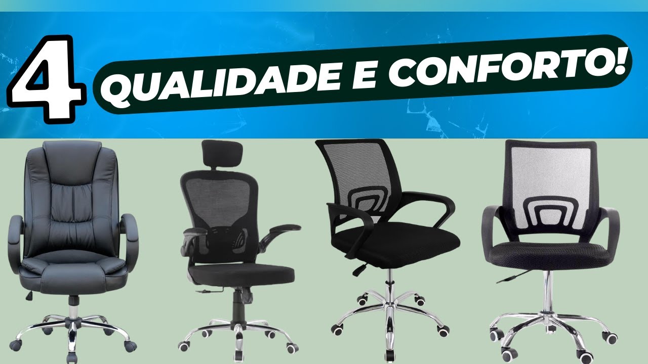 cadeiras de escritório 2024| As 4 MELHORES opções para trabalhar e estudar com CONFORTO