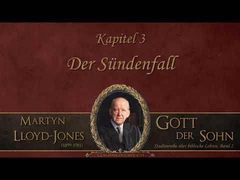 03. Der Sündenfall - Studienreihe Band 2 - Dr. Martyn Lloyd-Jones