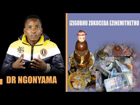 IZIGUBHU EZINEMITHETHO ZOKUCEBA | DR NGONYAMA