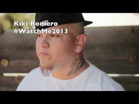 #WatchMe2013- Kiki Romero