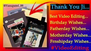 Birthday Wishes Thank You ji Video Editing || How to make Birthday Wishes Video