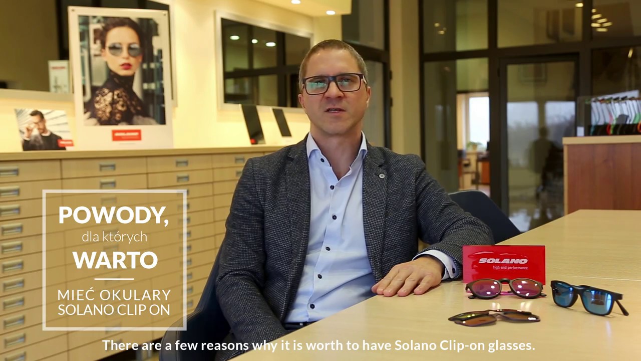 Powody, dla których warto mieć okulary SOLANO CLIP-ON