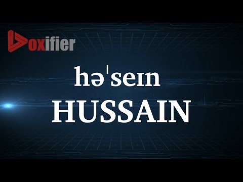 How to Pronunce Hussain in English - Voxifier.com