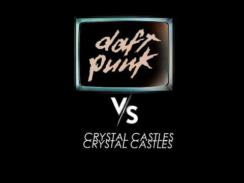 Technologic / Birds [Crystal castles & Daft punk]