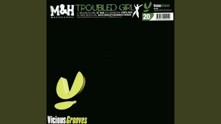 Troubled Girl (12" Mix)