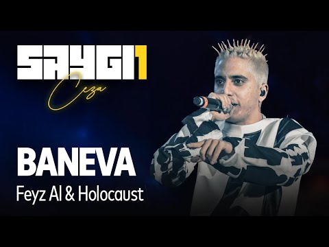 Baneva - Holocaust & Feyz Al | Saygı1 - Ceza @Banevamusic