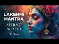Lakshmi Mantra 108 Chants For Success Abundance Om Shreem Mahalakshmyai Namaha