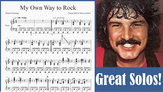 My Own Way to Rock by Burton Cummings - Piano Transcription including all solos!