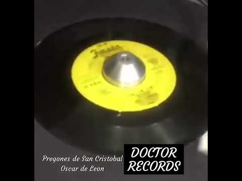 Pregones de San Cristobal - Oscar de Leon