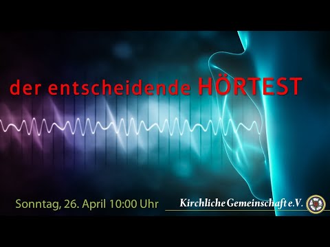 Der entscheidende HÖRTEST | Johannes 10 | Gottesdienst mit Kindergeschichte | 26 April | 10:00 Uhr