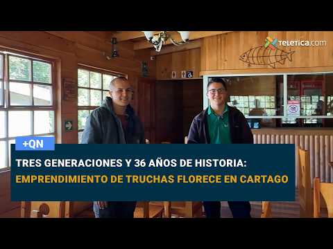 Tres generaciones y 36 años de historia: emprendimiento de truchas florece en Cartago